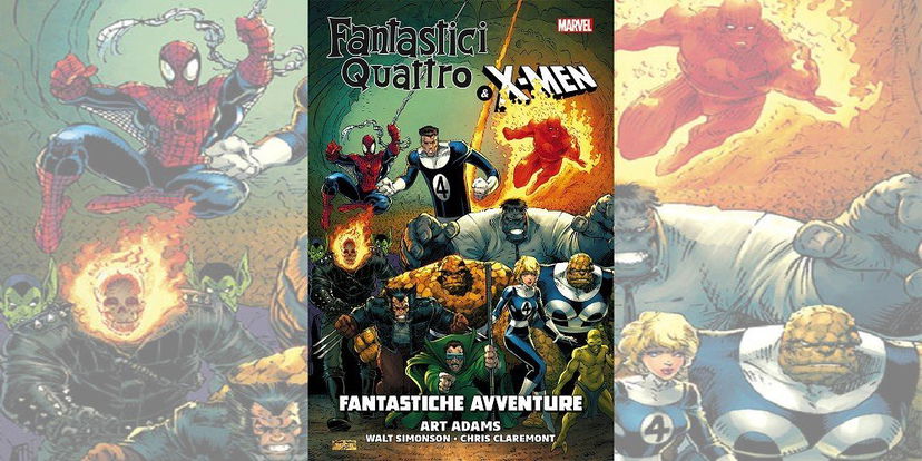 Fantastici Quattro & X-Men – Fantastiche Avventure | Recensione preview