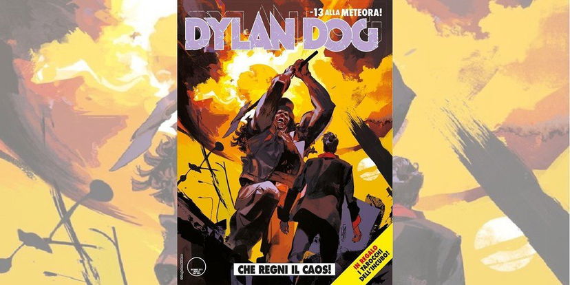 Dylan Dog 387 – Che regni il caos! | Recensione preview