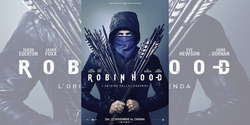 Robin Hood – L’Origine della Leggenda di Otto Bathurst | Recensione preview
