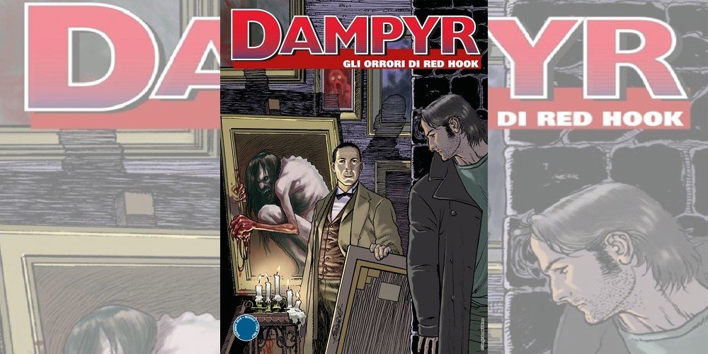 Dampyr 225 – Gli orrori di Red Hook | Recensione article-post