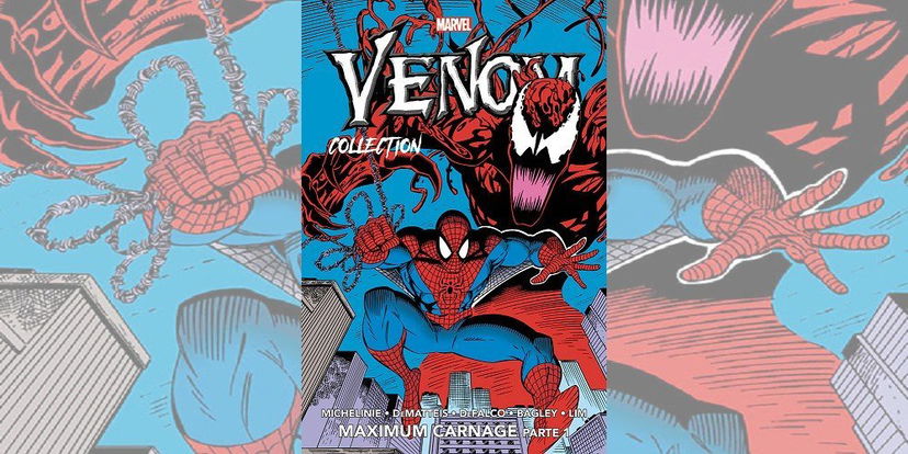 Venom Collection Vol. 3 – Maximum Carnage Vol. 1 | Recensione preview
