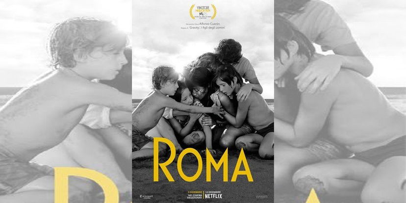 ROMA di Alfonso Cuaron | Recensione preview
