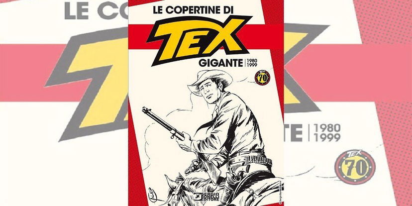 Le Copertine di Tex Gigante 1980-1999 | Recensione preview