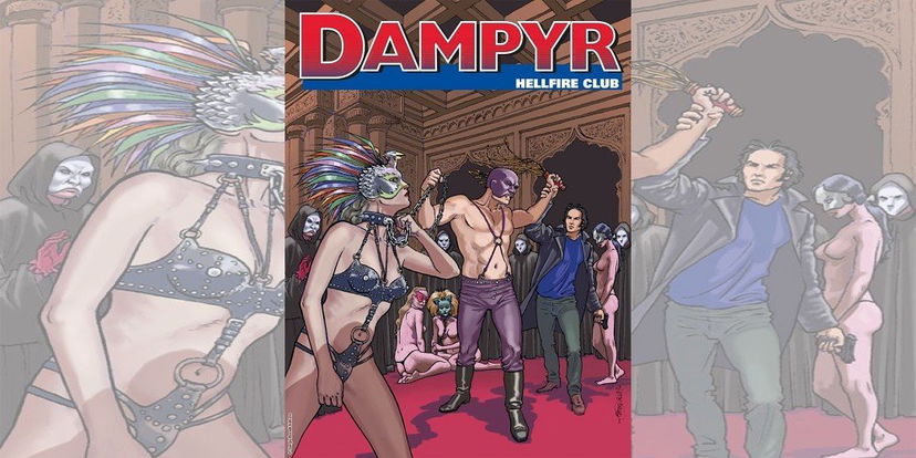 Dampyr 226 – Hellfire Club | Recensione preview