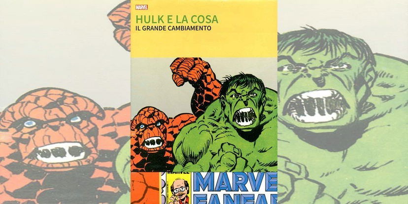 Hulk & La Cosa – Grandi Tesori Marvel | Recensione preview