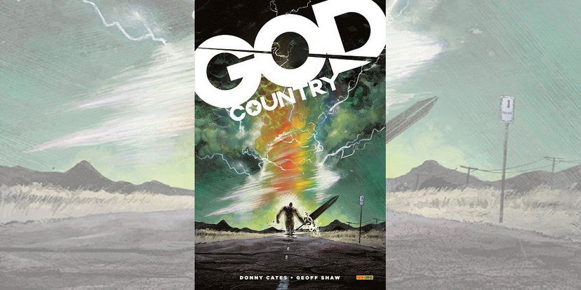 God Country di Donny Cates e Geoff Shaw | Recensione preview