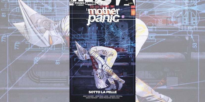 Mother Panic Vol. 2 – Sotto la Pelle | Recensione preview