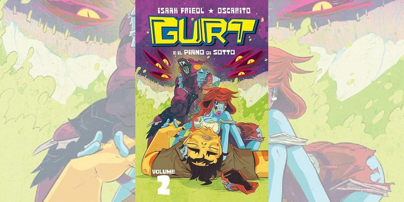 Gurt Vol. 2 – Il Piano di Sotto di Isaak Friedl & Oscarito | Recensione preview