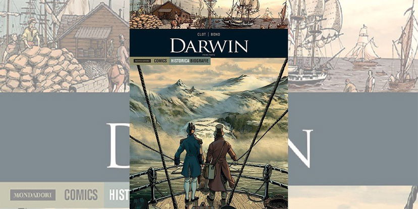 Darwin Prima Parte – Historica Biografie Vol. 24 | Recensione preview