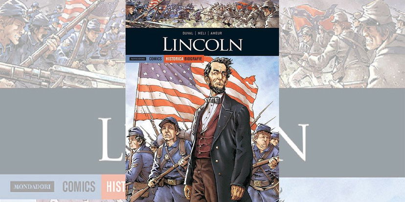Lincoln – Historica Biografie Vol. 26 | Recensione preview