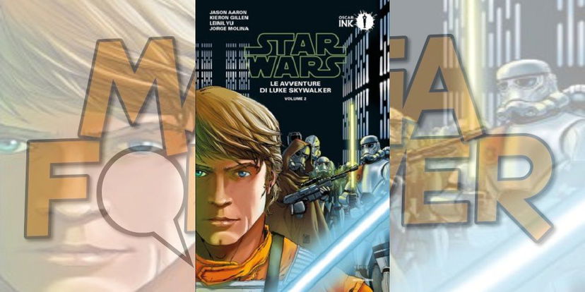 Star Wars Vol. 2 – Le Avventure di Luke Skywalker | Recensione article-post