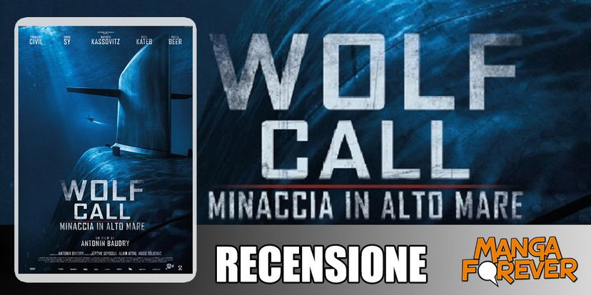 Wolf Call – Minaccia in Alto Mare di Antonin Baudry | Recensione preview