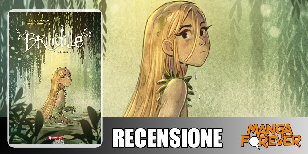 Brindille Vol. 2 – Verso la Luce di Frédéric Brrémaud e Federico Bertolucci | Recensione article-post