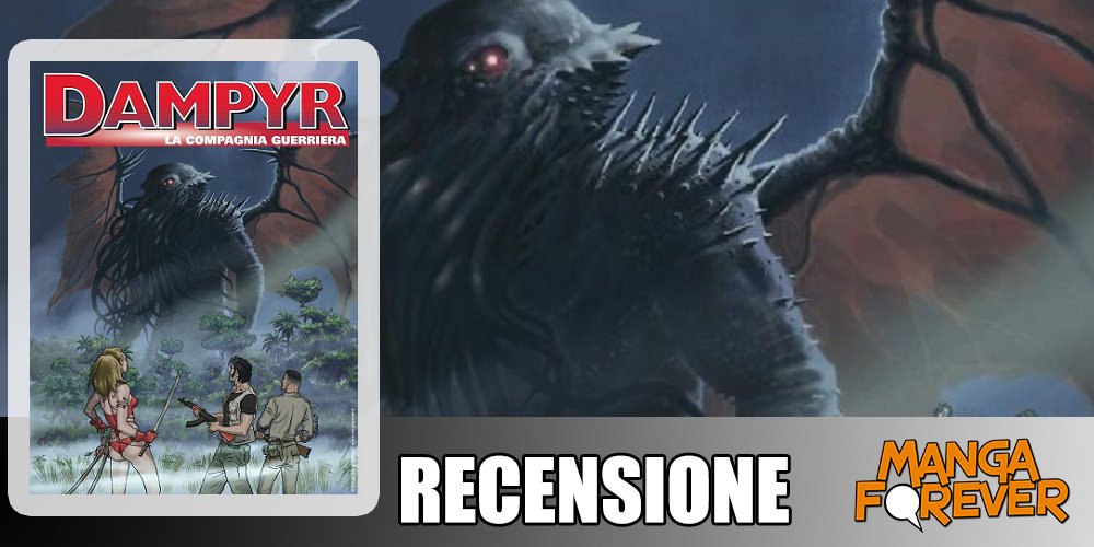 Dampyr 232 – La Compagnia Guerriera | Recensione article-post