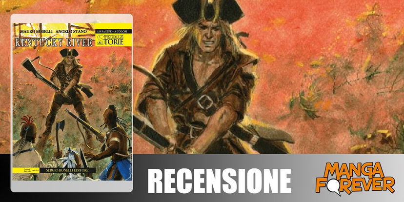 Kentucky River di Mauro Boselli e Angelo Stano | Recensione preview