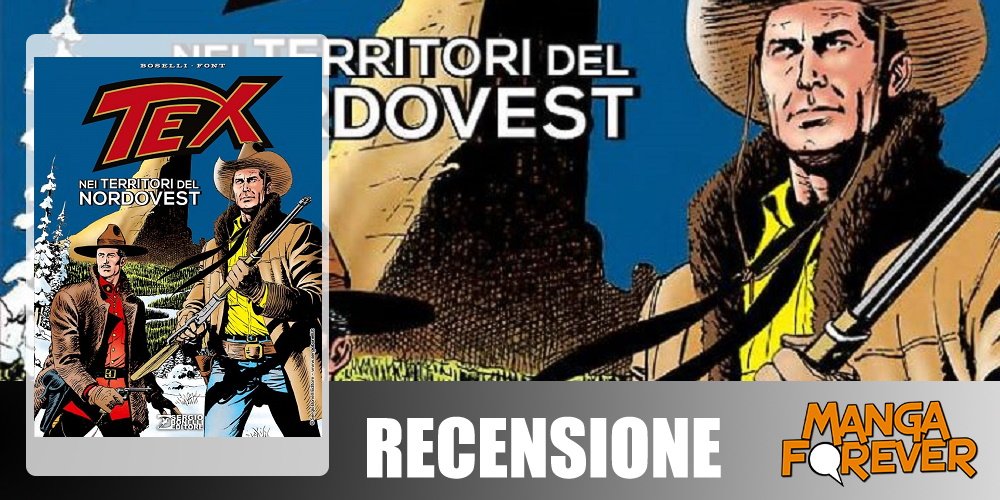 Tex – Nei Territori del Nordovest | Recensione article-post
