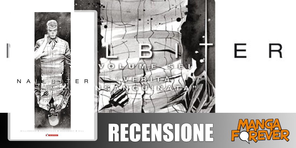 Nailbiter Vol. 6 – Verità Insanguinata | Recensione article-post