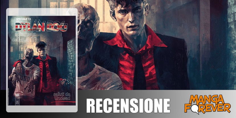 Dylan Dog Speciale 33 – Saluti da Undead | Recensione article-post