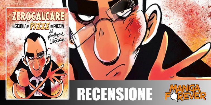 La Scuola Di Pizze In Faccia Del Professor Calcare di Zerocalcare | Recensione preview