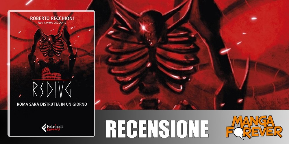 R.S.D.I.U.G. – Roma Sarà Distrutta In Un Giorno di Roberto Recchioni feat. Il Muro del Canto | Recensione article-post