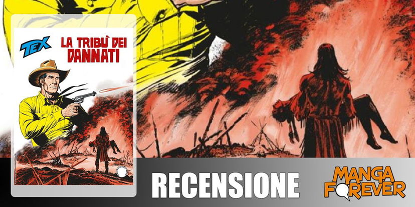 Tex 708 – La Tribù dei dannati | Recensione preview