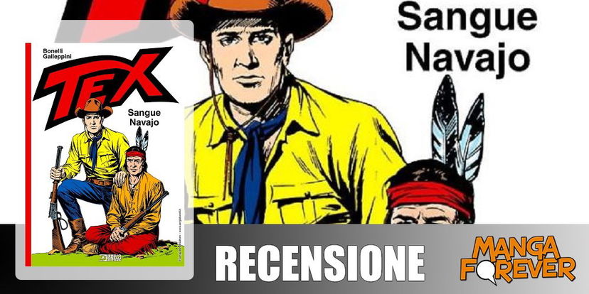 Tex – Sangue Navajo | Recensione article-post