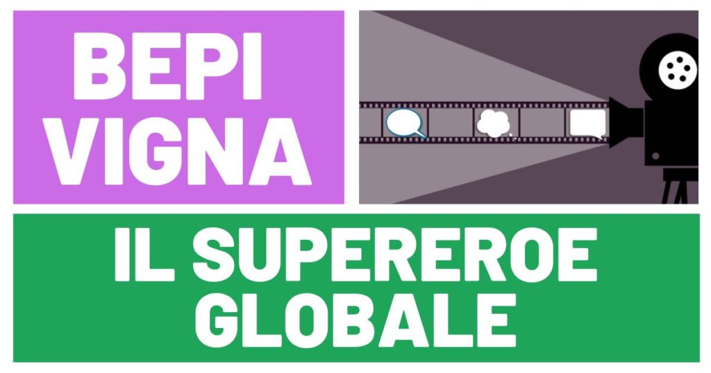 Il Supereroe Globale di Bepi Vigna | Recensione article-post