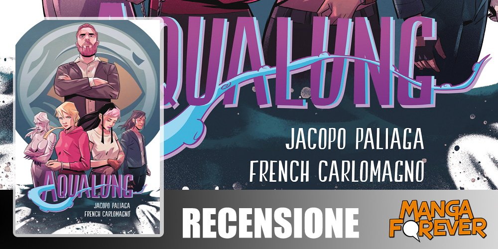 Aqualung Vol. 4 di J. Paliaga & F. Carlomagno | Recensione article-post