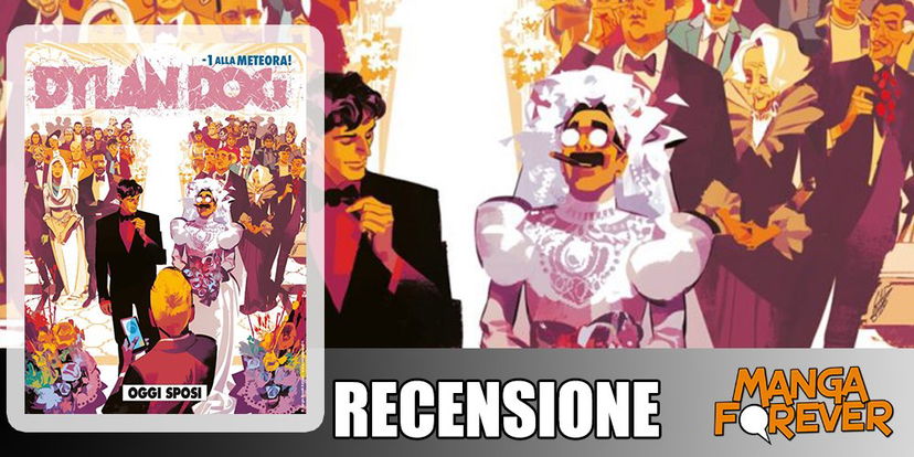 Dylan Dog 399 – Oggi Sposi | Recensione article-post
