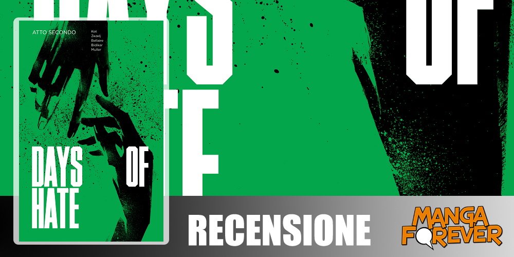 Days of Hate Atto Secondo di Ales Kot e Danijel Žeželj | Recensione article-post