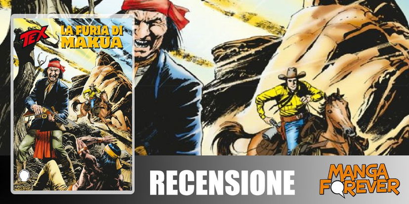 Tex 709 – La furia di Makua | Recensione article-post