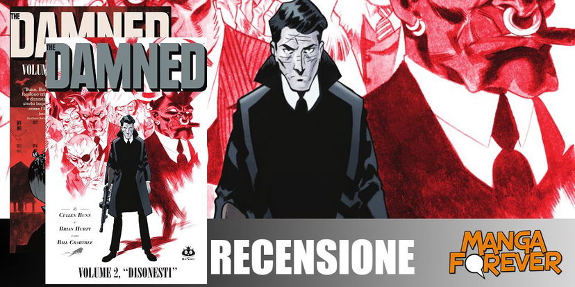 The Damned Vol. 1 & 2 di Cullen Bunn & Brian Hurtt | Recensione preview