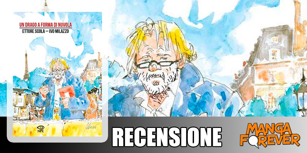 Un Drago a Forma di Nuvola di Ettore Scola e Ivo Milazzo | Recensione article-post
