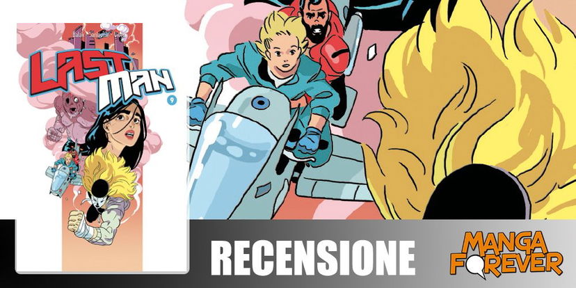 Last Man Vol. 6-9 di Vivès, Balak e Sanlaville | Recensione preview