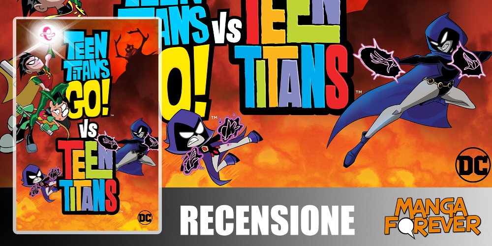 Teen Titans GO! vs Teen Titans | Recensione article-post