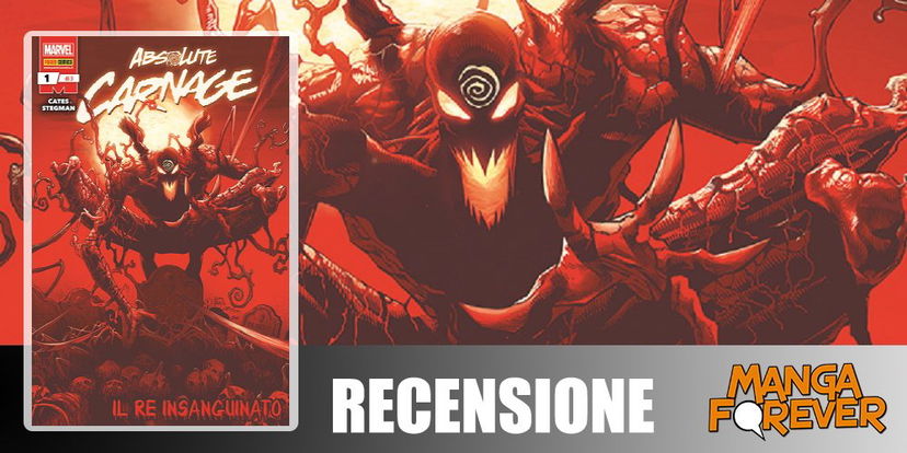 Absolute Carnage 1: Il Re Insanguinato | Recensione preview