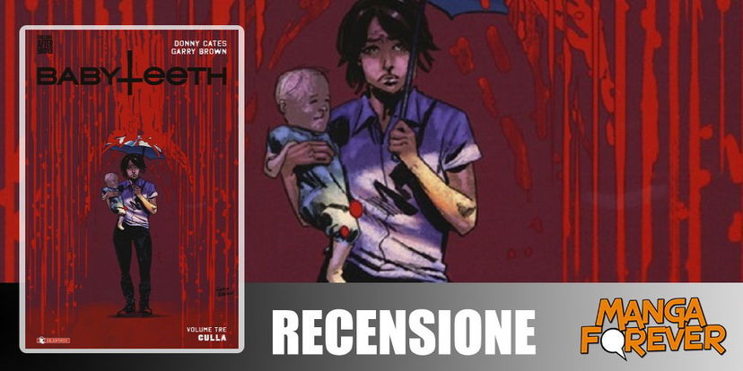Babyteeth Vol. 3 – Culla di Donny Cates & Garry Brown | Recensione preview