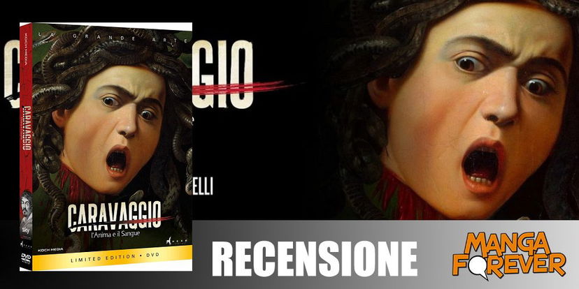 Caravaggio – L’Anima e il Sangue | Recensione Home Video preview