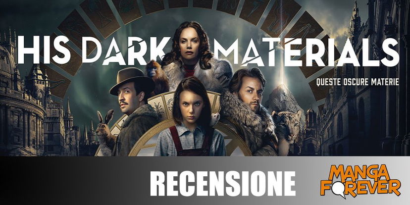His Dark Materials – Stagione 1 | Recensione preview