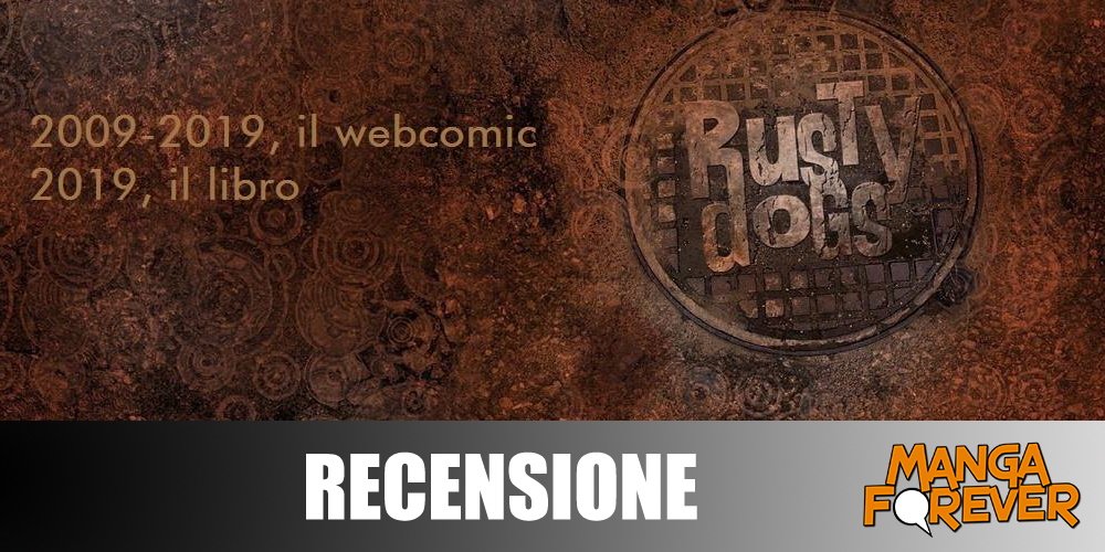Rusty Dogs | Recensione article-post