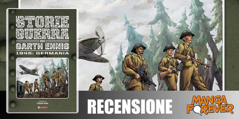 Le Storie di Guerra di Garth Ennis Vol. 5: 1945 Germania | Recensione preview
