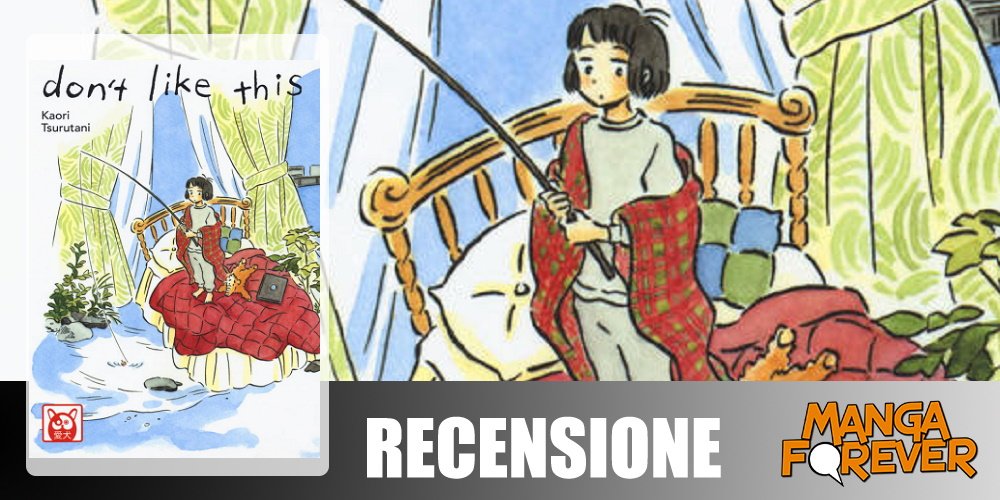 Don’t Like This di Kaori Tsurutani | Recensione article-post