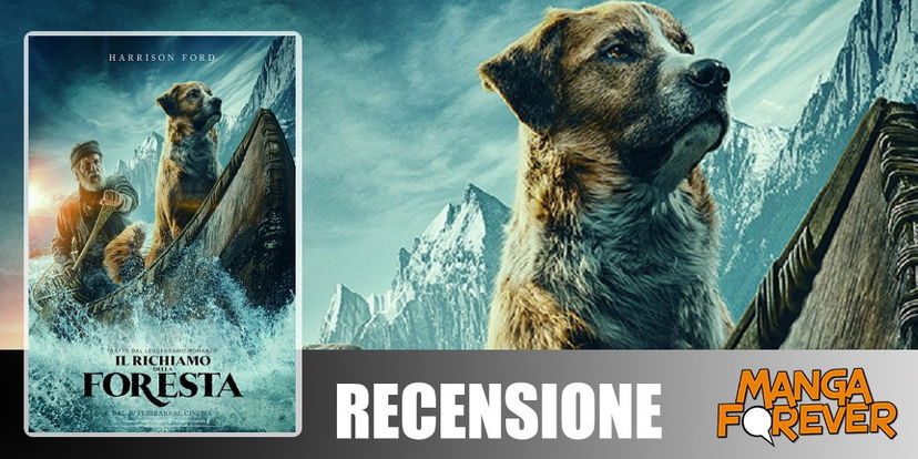 Il Richiamo della Foresta | Recensione preview