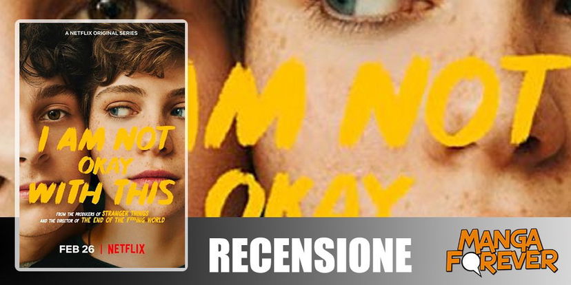 I Am Not Okay With This – Stagione 1 | Recensione article-post