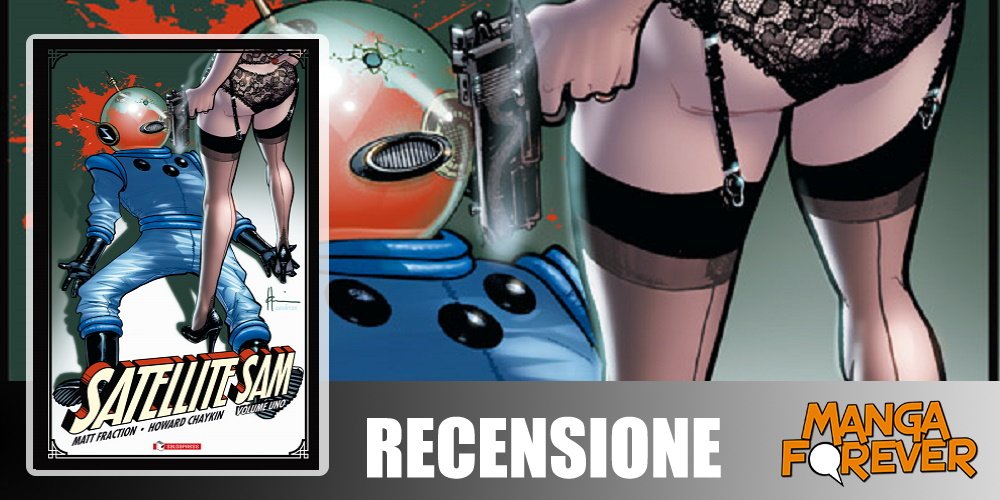 Satellite Sam Vol. 1 di Matt Fraction & Howard Chaykin | Recensione article-post