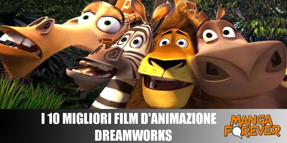 I 10 migliori film d’animazione DreamWorks article-post