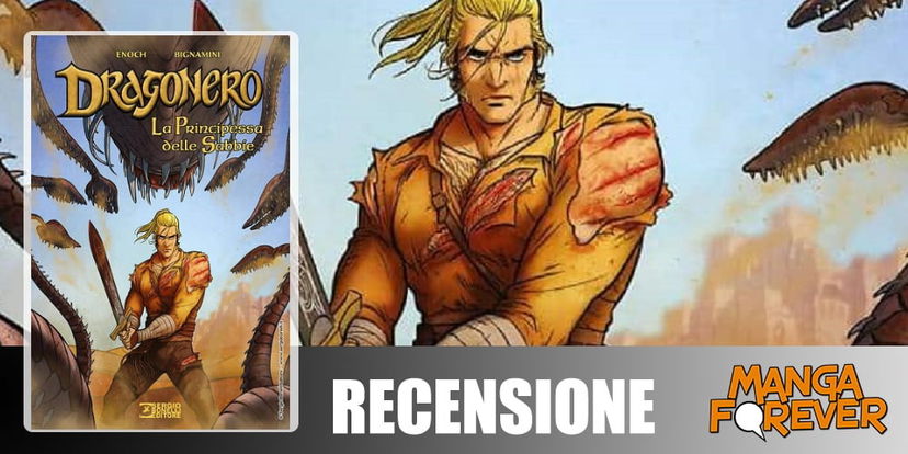 Dragonero – La Principessa delle Sabbie | Recensione article-post