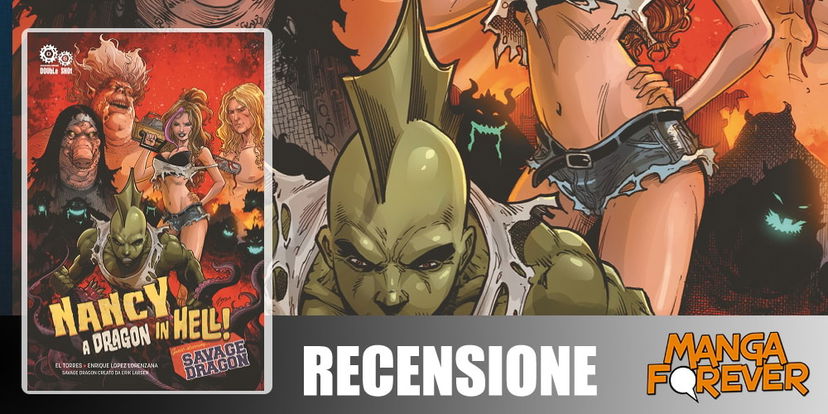 Nancy in Hell & Savage Dragon – A Dragon in Hell | Recensione article-post