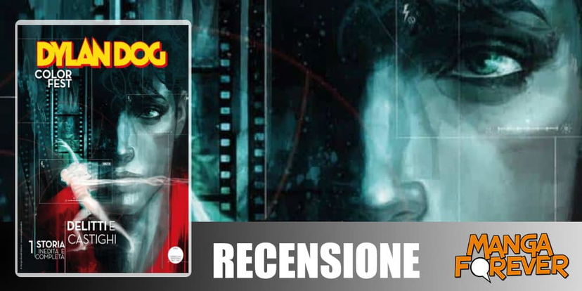 Dylan Dog Color Fest 33 – Delitti e Castighi | Recensione article-post