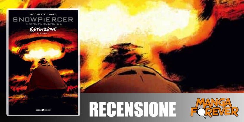 Snowpiercer Estinzione Vol. 1 di Matz e Rochette | Recensione preview
